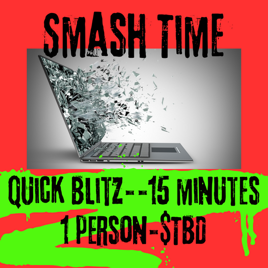 SmashTime Quick Blitz-15 Minutes-1 Person